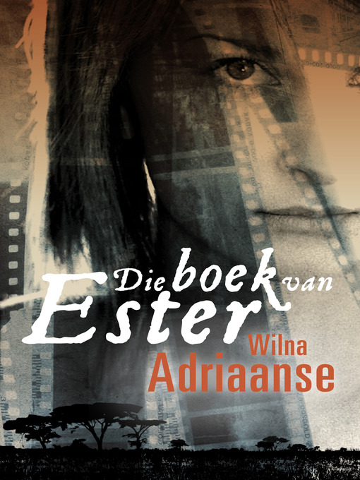 Title details for Die boek van Ester by Wilna Adriaanse - Wait list